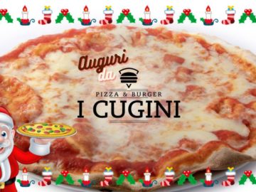 🍕Buon Natale da I Cugini Pizza & Burger!🎄